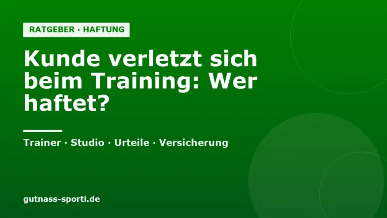 Kunde verletzt sich beim Training: Wer haftet – Trainer, Studio oder niemand?